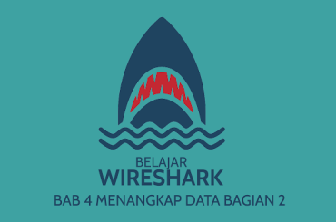 Sniffing Menggunakan Wireshark | Cara Dasar #4