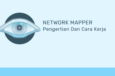 Pengertian Nmap dan Cara Kerjanya