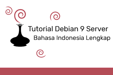 Debian Server Tutorial Indonesia Lengkap
