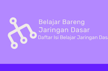Daftar Belajar Jaringan Komputer Dasar