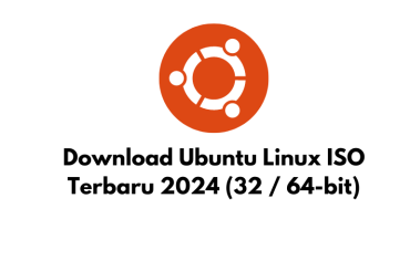 Download Ubuntu Linux ISO Terbaru 2024 (32 / 64-bit)